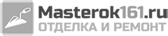 Masterok161.ru | Ремонт и отделка | Ростов-на-Дону